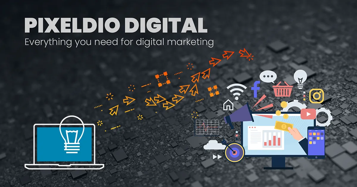 Digital marketing tools and website design concepts displayed beside a laptop with overlay text reading Pixeldio Digital - everything you need for digital marketing.